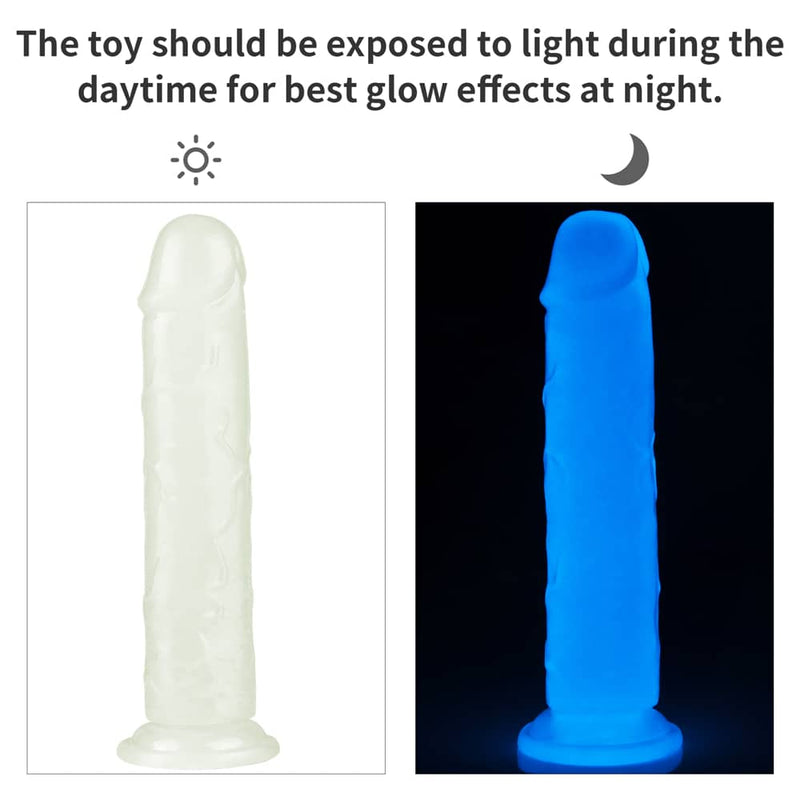The 8 inches lumino play dildo should be exposed to light during the daytime for best glow effectis at night